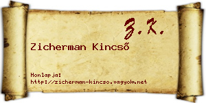 Zicherman Kincső névjegykártya